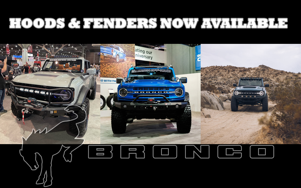 2021-2023 Ford Bronco Body Parts Now Shipping: Hoods and Offroad Fenders